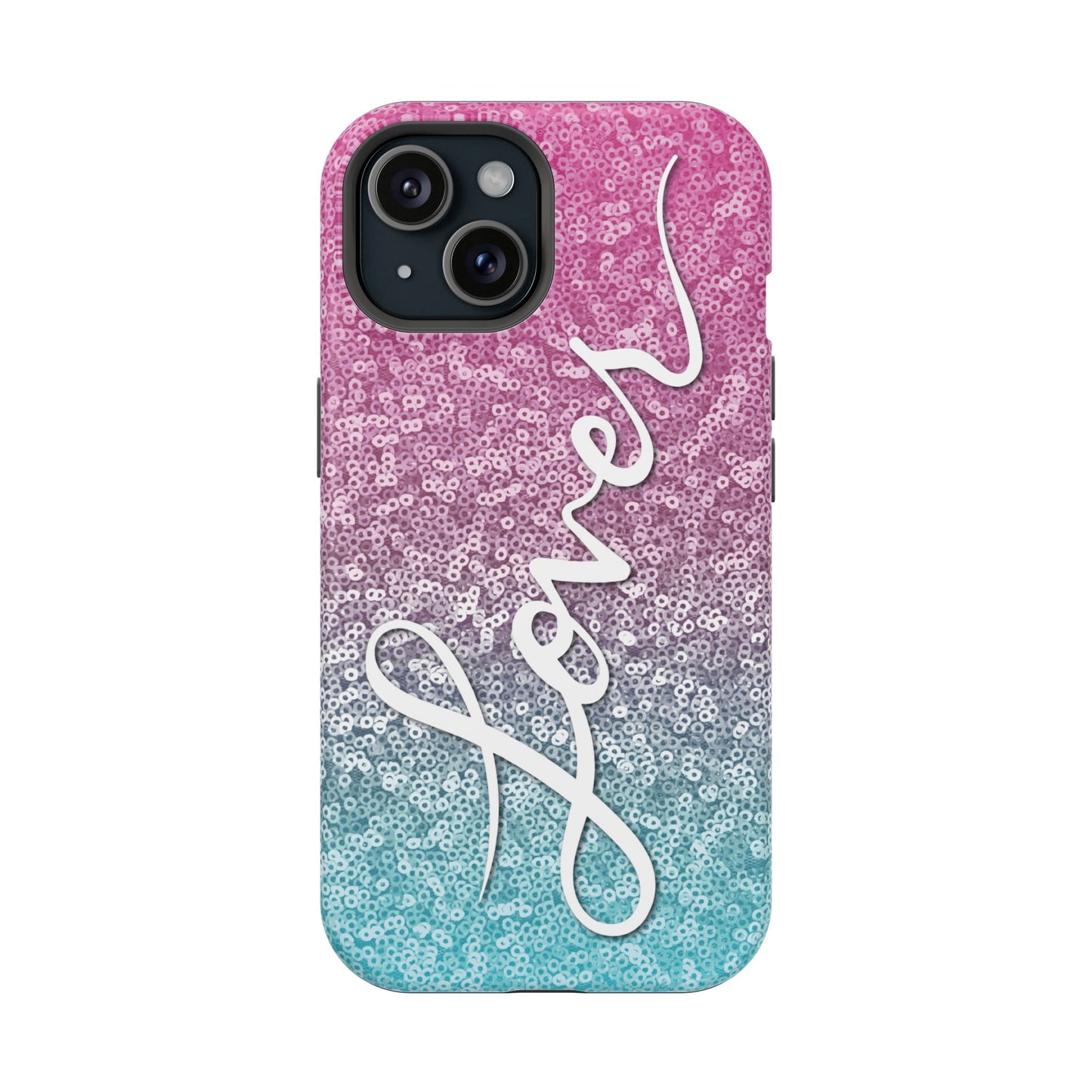 MagSafe Tough Cases | LOVER Pink Blue SEQUIN Glitter | iPhone 15, 14, 13 | Perfect Unique Valentine's Day Gift for Wife, Girlfriend
