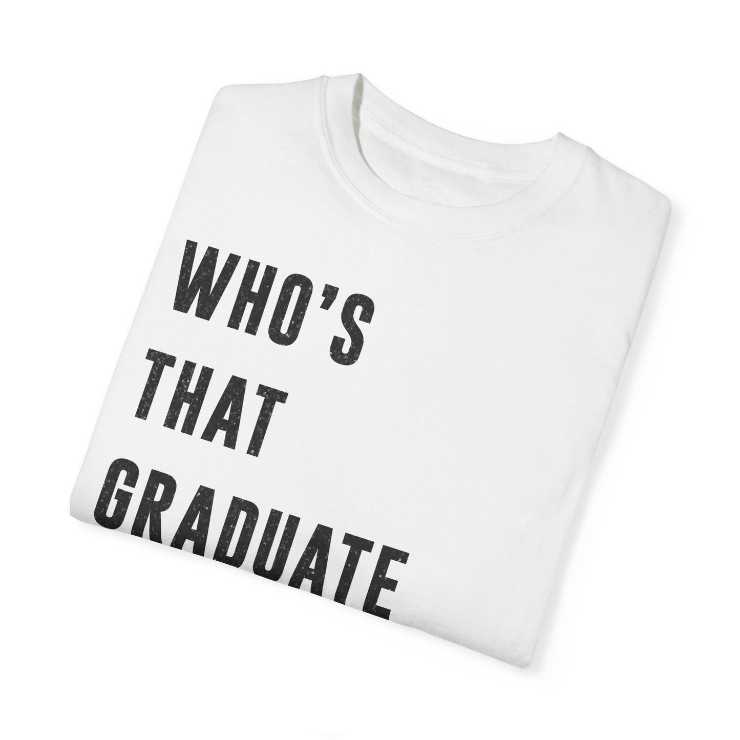 Who's That GRADUATE ANYWAY? Ew | Red & Black Faux Glitter | Swiftie Graduation, Teacher Appreciation Present | Unisex T-shirt S - xxxl sizes