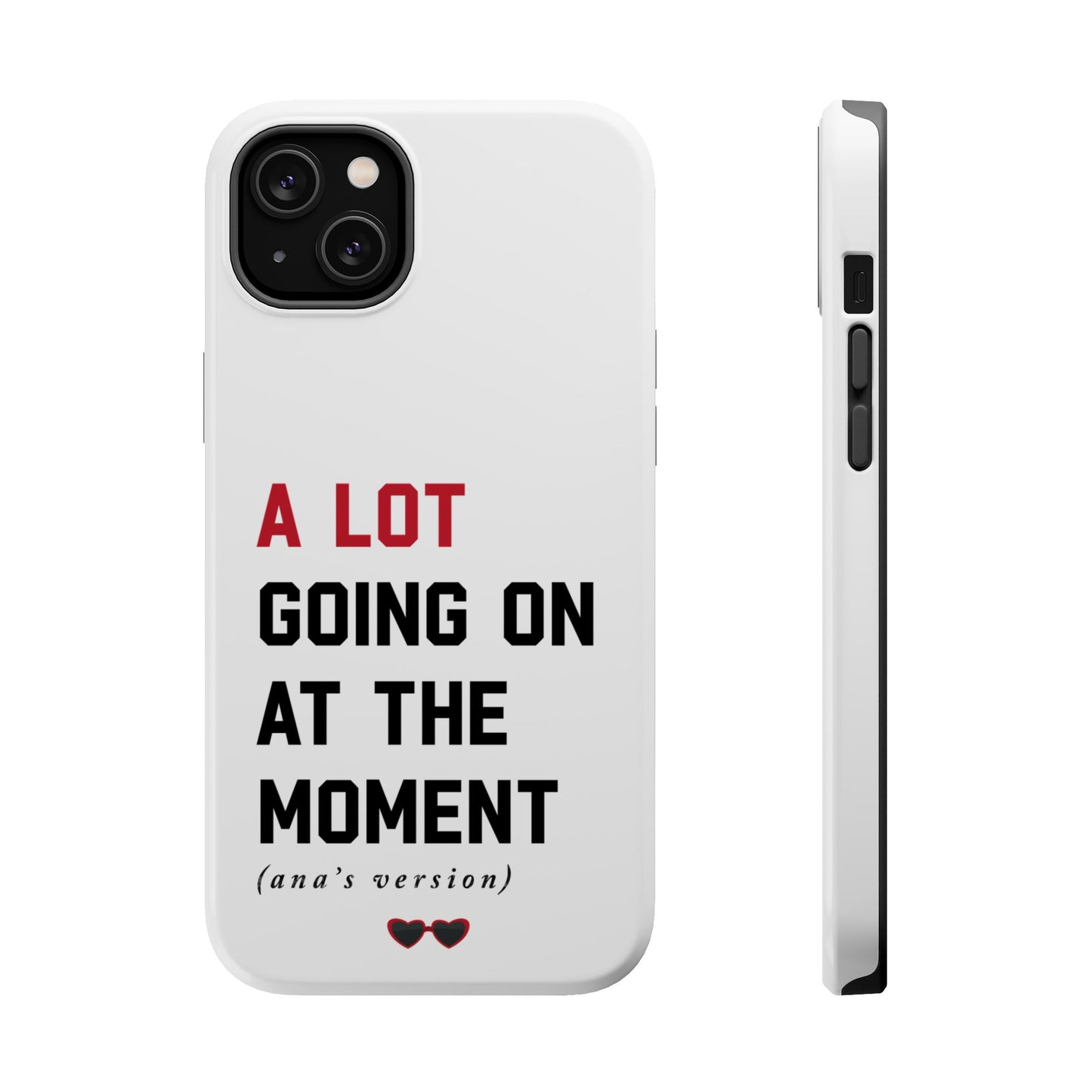 Custom Red Taylor's Version iPhone Tough Case MagSafe | A LOT GOING on at Moment | Personalized Phrase and Name iPhone 15, 14, 13