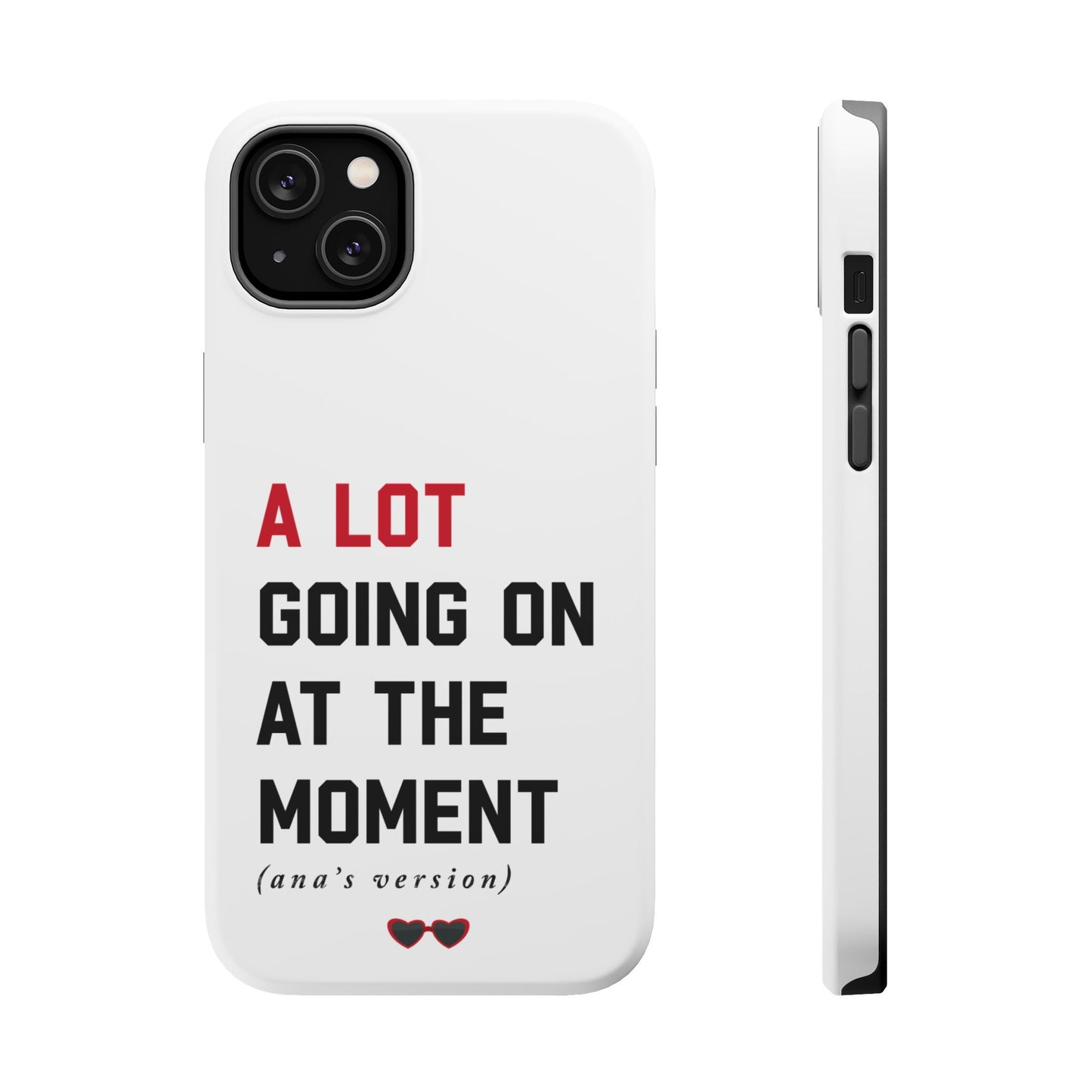 Custom Red Taylor's Version iPhone Tough Case MagSafe | A LOT GOING on at Moment | Personalized Phrase and Name iPhone 15, 14, 13