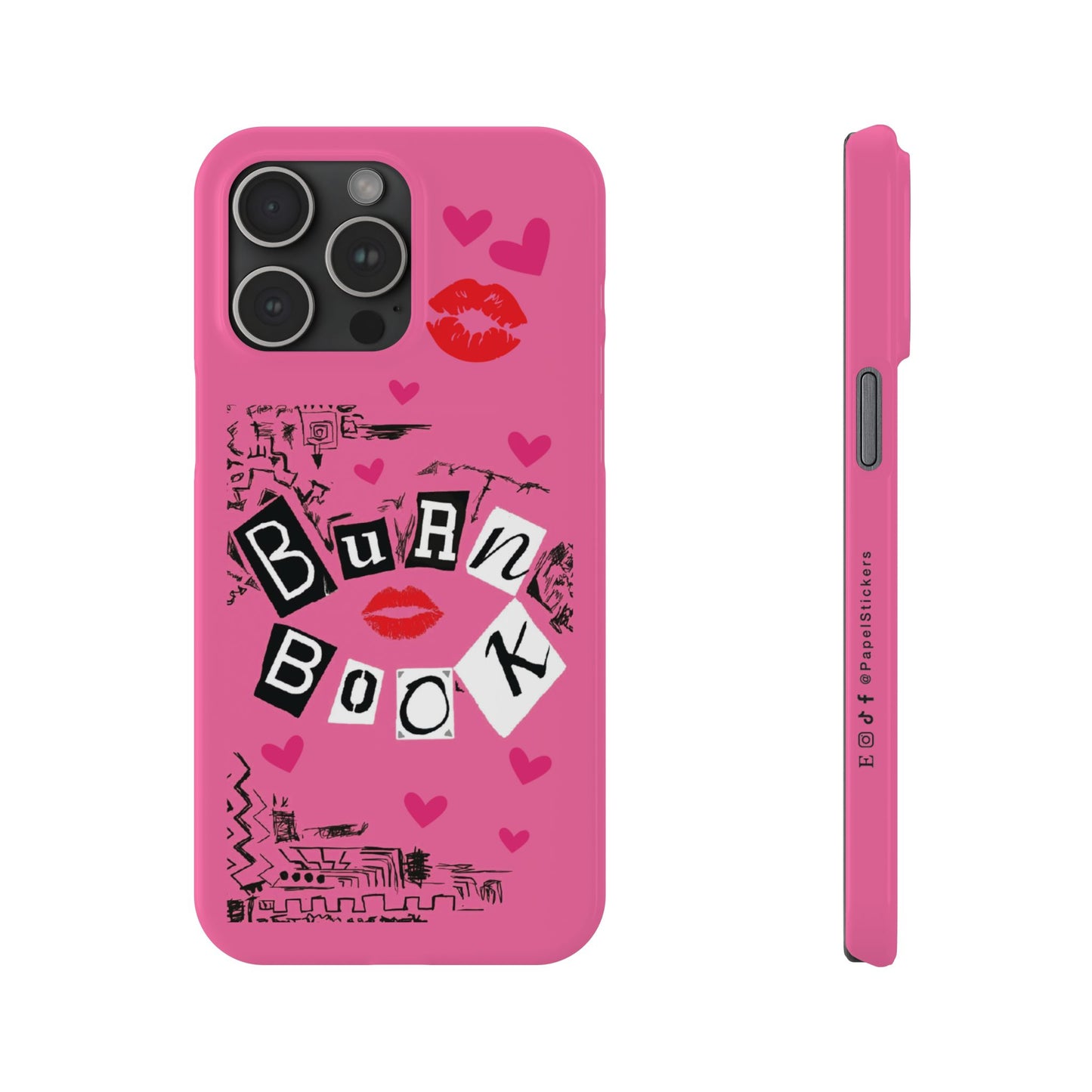 MEAN GIRLS BURN Book Pink Slim iPhone Cases | iPhone 15 to iPhone 7 | Perfect Unique Valentine's Day Gift