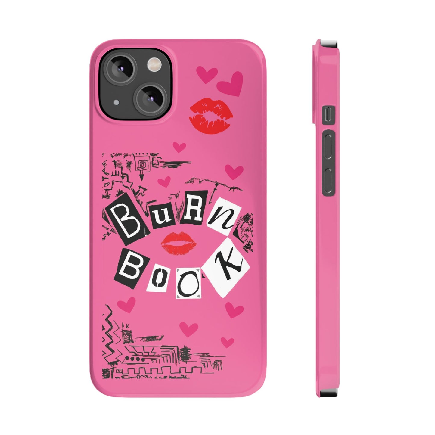 MEAN GIRLS BURN Book Pink Slim iPhone Cases | iPhone 15 to iPhone 7 | Perfect Unique Valentine's Day Gift