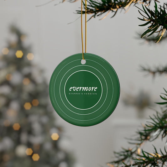 Personalized Ceramic Ornament, EVERMORE Forest Green Vinyl Record | CUSTOM VERSION's Name or Era | 4" x 4" | Swiftie Gift Fan Present