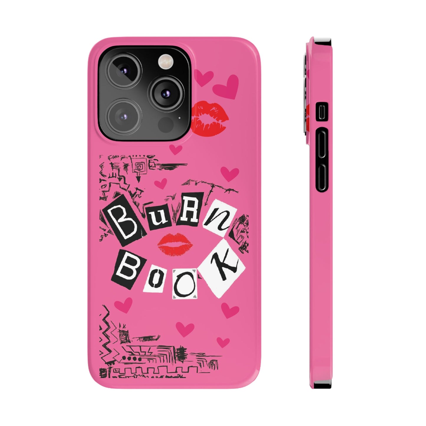 MEAN GIRLS BURN Book Pink Slim iPhone Cases | iPhone 15 to iPhone 7 | Perfect Unique Valentine's Day Gift