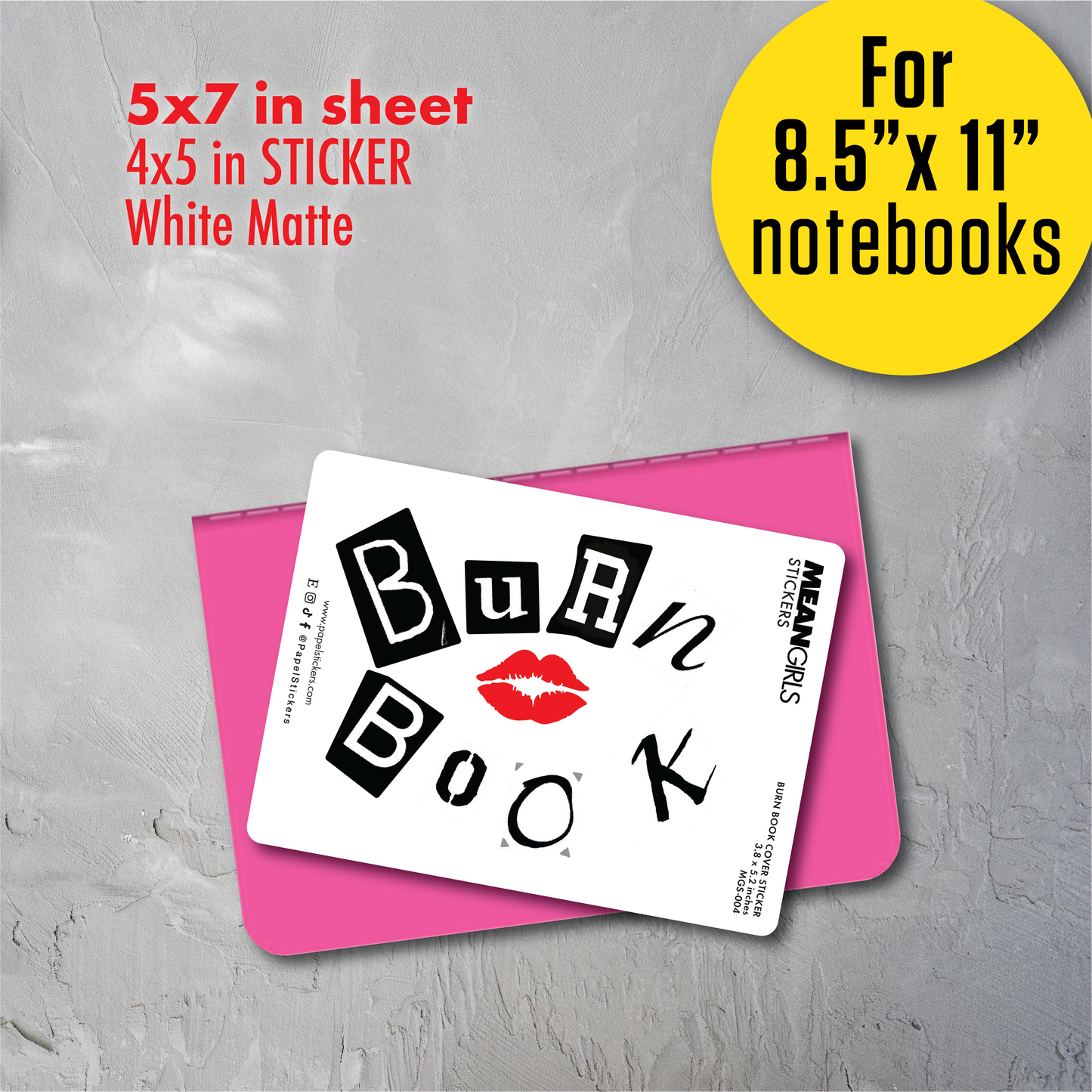 Mean Girls BURN BOOK COVER Stickers | White Matte Sticker Paper | For 5.5" x 8” inch Notebooks, For 8.5" x 11" inch Journals